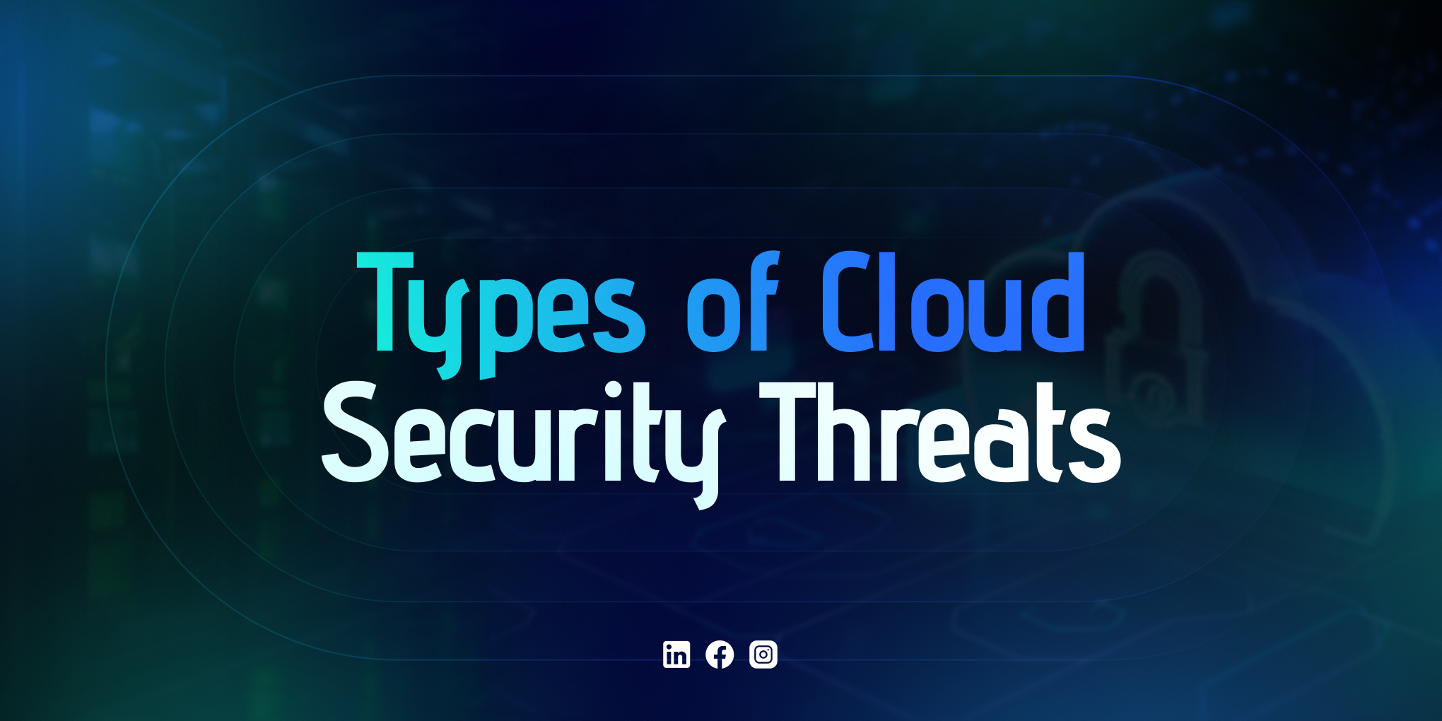 Types-of-Cloud-Security-Threads.